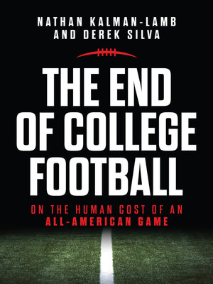 cover image of The End of College Football